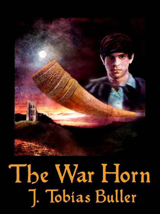 Title details for The War Horn by J. Tobias Buller - Available